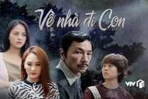 Choáng với doanh thu quảng cáo cực khủng của phim đang gây sốt "Về nhà đi con"