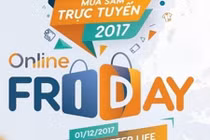 Kết quả cực "sốc" về ngày Online Friday 2017