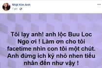 Nhật Kim Anh thảm thiết xin chồng cho được nhìn con… dẫu chỉ 1 phút