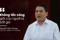10 phát ngôn ấn tượng về vụ việc tại Đồng Tâm