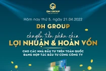 DH Group: Mô hình đầu tư BĐS lợi nhuận cao - “cạm bẫy” hay an toàn?