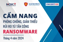 Cẩm nang phòng, chống, giảm thiểu rủi ro từ tấn công ransomware