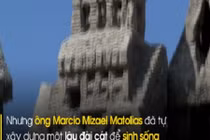 Kỳ lạ "đức vua không ngai" sống hơn 20 năm trong lâu đài cát