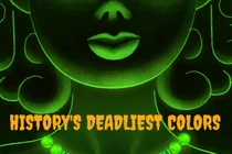 3 màu sắc nguy hiểm nhất trong lịch sử
