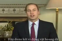 Bố con Thái tử Anh nói tiếng Việt, kêu gọi bảo vệ động vật