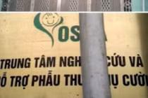 Trung tâm OSCA “chưa được cấp phép phẫu thuật”