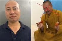 Bị bắt vì lừa đảo, chiếm đoạt tài sản, Hòa thượng “dởm” khai gì?