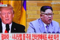 Các chuyên gia thế giới nói gì về cuộc gặp lịch sử Mỹ-Triều