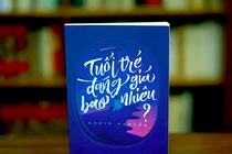 Tuổi trẻ đáng giá bao nhiêu?