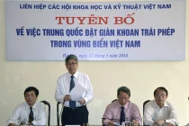 Liên hiệp các Hội KH&KT VN phản đối giàn khoan TQ phi pháp