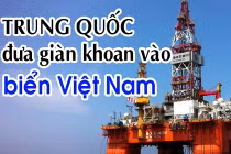 Diễn biến vụ Trung Quốc đưa giàn khoan vào biển Việt Nam