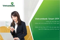 Vietcombank nâng cấp Smart OTP trên điện thoại, không thông báo khách hàng