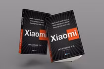 Xiaomi Hành trình của một công ty khởi nghiệp trở thành thương hiệu toàn cầu