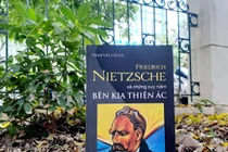 “Friedrich Nietzsche và những suy niệm bên kia thiện ác” 