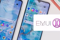 Huawei sẽ ra mắt EMUI 10 vào tháng 8