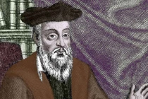 Lật lại dự báo đúng đến "phát sợ" của nhà tiên tri Nostradamus