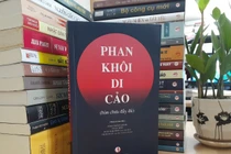 Phan Khôi di cảo và những chùm quả ngọt để lại cho đời