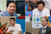 Chân dung các “sếp” vướng lao lý cùng Trịnh Xuân Thanh