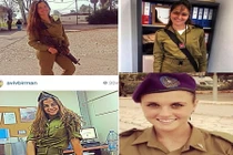 Dàn nữ binh sĩ Israel xinh đẹp, bốc lửa như hot girl 