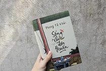 Gác lại âu lo vì 'Sống vốn đơn thuần'