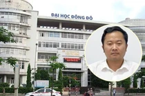 Hoãn xét xử vụ Đại học Đông Đô cấp bằng giả để… học thạc sĩ