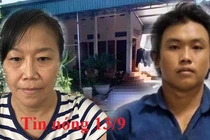 Tin nóng 13/9: Đuổi đánh vợ bất thành, con rể đâm chết bố vợ