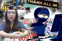 Từ vụ Ngân “gốm” bị bắt, làm sao để lừa đảo online hết đất sống? 