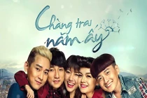 Teaser “Chàng trai năm ấy” hài hước hút khán giả