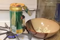 Cách nổ bỏng ngô bằng vỏ lon bia chưa từng thấy