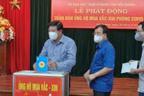 Hải Dương: Hơn 70 tỷ ủng hộ Quỹ vaccine COVID-19 ngay khi phát động
