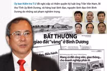 Khởi tố hàng loạt lãnh đạo Bình Dương: Ông Trần Văn Nam có bị gọi tên?