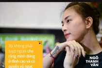 Ngô Thanh Vân: Ở tuổi 40, không tình, không tiền, không con cái