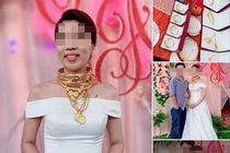 Choáng váng của hồi môn tính vội cũng được hơn 1kg vàng của cô dâu Trà Vinh