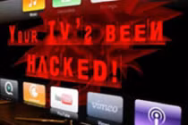 Smart TV có thể bị kiểm soát dễ dàng bởi hacker