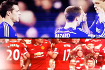 Trailer làm nóng siêu đại chiến Chelsea và Manchester United