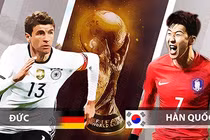 Nhận định bóng đá Đức với Hàn Quốc: Giờ Đức mới bung sức