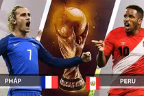 Nhận định bóng đá Pháp vs Peru: Chờ 3 điểm thuyết phục
