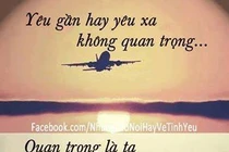 Yêu xa, yêu gần thì chỉ cần trân trọng nhau sẽ hạnh phúc