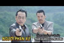 Phát hiện “chấn động” ở Người phán xử: Lương “Bổng” yêu... Phan Quân?