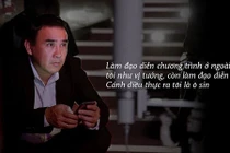 Quyền Linh: “Mang danh đạo diễn Cánh diều nhưng là ô sin“