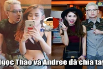 Hot girl Ngọc Thảo chia tay Andree sau 2 năm hẹn hò