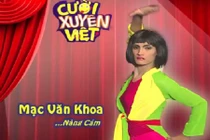 Cười rơi răng với nàng Cám Mạc Văn Khoa