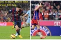 Tổng hợp bóng đá: Messi tịt ngòi, Lewandowski lóe sáng