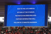 Liverpool yêu cầu mở cuộc điều tra sau chung kết Champions League