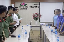 Xử vụ Đại học Đông Đô cấp bằng giả để… học thạc sĩ