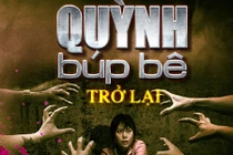 Sau khi dừng phát sóng, “Quỳnh búp bê” trở lại có lợi hại hơn xưa?