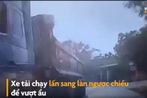 Video: Thót tim cảnh ôtô tải chạy lấn làn ngược chiều, suýt va vào xe khác