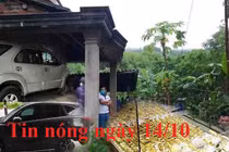 Tin nóng ngày 14/10: Siết cổ người yêu đến chết rồi khóa cửa bỏ đi