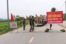 Dịch COVID-19 lần 4: Những tỉnh nào giãn cách xã hội?