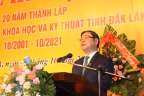 "20 năm xây dựng DAKVUSTA là quá trình đầy tự hào của đội ngũ trí thức"